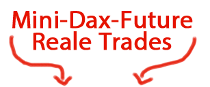 Mini Dax Future Handelssystem :: reale Trades